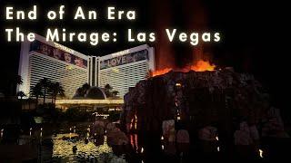 The Mirage Las Vegas : End of an Era