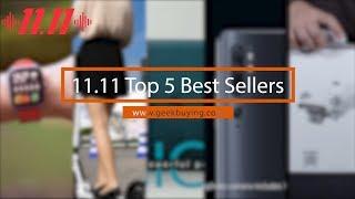 11.11 Geekbuying's Top 5 Best Sellers