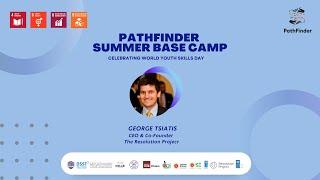 PathFinder Summer Base Camp X George Tsiatis