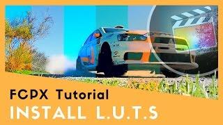 Install LUT in FCPX - Final Cut Pro 10.3 Tutorial