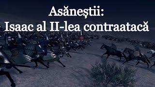 Asăneștii: Isaac al II-lea contraatacă (scurt documentar de Imperator Official)