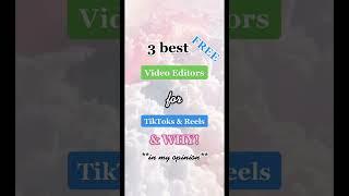 3 Best Video Editor APPS For Making TikToks & Instagram Reels!