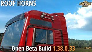 ETS2 Open Beta v1.38 - Roof Horns (New models) + Renault Range T in Traffic (AI)