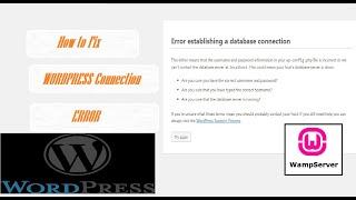 [SOLVED]: Wordpress Wamp Error Establishing Database connection issue