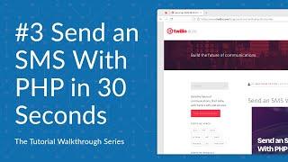 3. Send an SMS With PHP in 30 Seconds