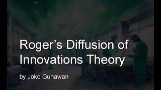 Roger’s Diffusion of Innovations Theory