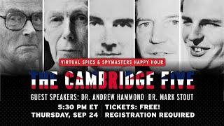 Spies and Spymasters Virtual Happy Hour - The Cambridge Five