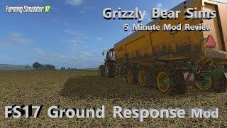 Farming Simulator 17 - 5 Minute Mod Review - Ground Response