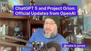 ChatGPT 5 and Project Orion: Official Updates from OpenAI