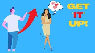 6 Ways To Get A Harder Erection | Fix Erectile Dysfunction