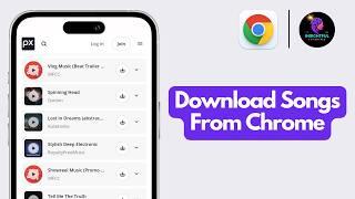 How To Download Songs With Chrome On Phone (2025)