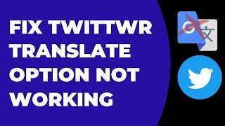 Fix Twitter Translate Not Working | Twitter Translate Option Not Showing (2023)