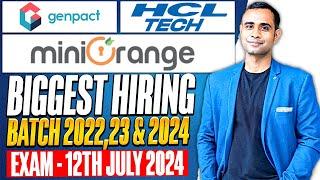 HCL, Genpact & MiniOrange Hiring | Batch 2024-2022 | Exam- 12th July