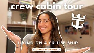 where do crew live on a cruise ship? : Royal Caribbean crew cabin tour - Ovation of the Seas ️