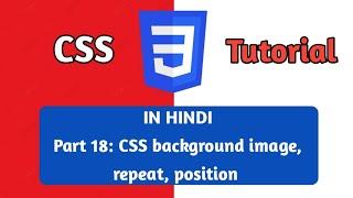 #18 CSS Background image size, repeat, position tutorial in hindi / urdu