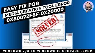 Easy fix Media Creation Tool Error 0x80072F8F-0x20000 | Windows 7 to Windows 10 Upgrade % Solution