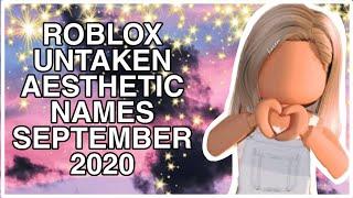 Roblox Aesthetic (Untaken) Usernames ||  September 2020 || BxbyOasis ||