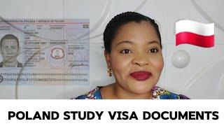 POLAND STUDY VISA/DOCUMENTS/PROCESS ON HOW TO APPLY FOR POLAND STUDY VISA