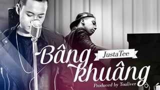 AUDIO | Bâng Khuâng - JustaTee