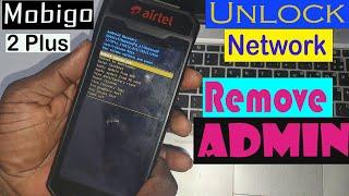 How to Unlock network on Mobigo 2 plus  How to remove Admin on Mobigo2+ step by step 100% Done