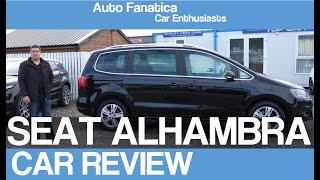 SEAT ALHAMBRA | REVIEW 2019 | (2014) | GOOD ALL ROUND | AUTO FANATICA