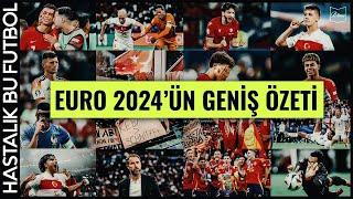 EURO 2024'ÜN GENİŞ ÖZETİ | Turnuvanın Benzersiz Anları