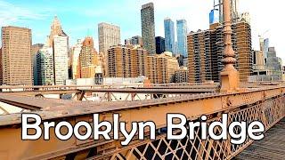 ‍️Brooklyn Bridge | Walking Across | Manhattan - Brooklyn | New York, NY