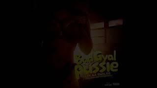 LOLAASMILES   Bad Gyal Pussie (AUDIO)