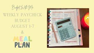 Budget With Me | August 1-7 (Week 1) | Weekly Paycheck Budget | Cash Planning | Budget Meal Plan