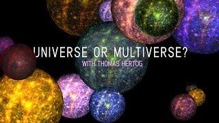 Universe or Multiverse? With Thomas Hertog