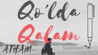 QO'LDA QALAM.... ️️️