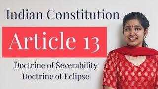 Article 13 of Indian Constitution | With Important Case Laws | Indian Polity