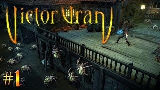 Victor Vran Gameplay - Introduction (Let's Play EP1 )