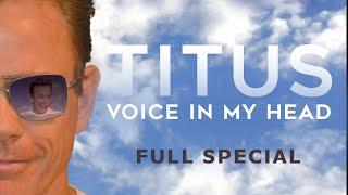 Christopher Titus • Voice In My Head • Full Special