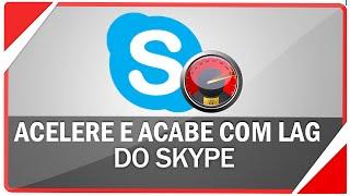 Como acabar com LAG e travamentos do Skype