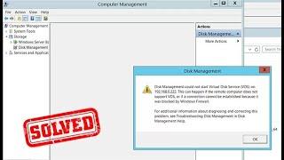 How Can Solve Disk Management Unable to Connect to Virtual Disk Service