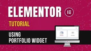 Elementor | How To Use Portfolio Widget