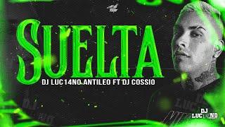 SUELTA - DJ Luc14no Antileo Ft DJ Cossio - CALLEJERO FINO