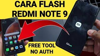 Cara Flash Redmi Note 9 Paling Mudah Tool Gratis Tanpa Error