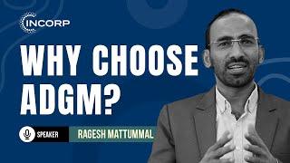 Why Choose ADGM?