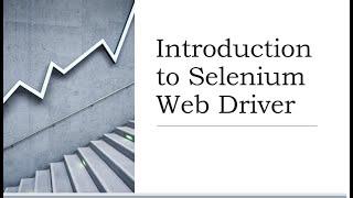 Introduction to Selenium – Web Driver