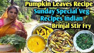 Pumpkin Leaves Recipe/Sunday Special Veg Recipes Indian/Brinjal Stir Fry#ayushicookingvlogs#cooking