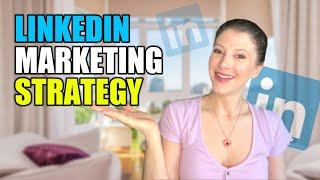 LinkedIn Marketing Strategy: LinkedIn Marketing Tips for Businesses