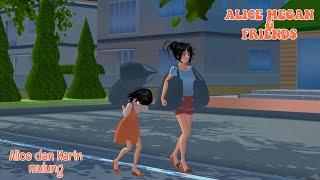 ALICE MEGAN & FRIENDS [ALICE DAN KARIN MULUNG] || SAKURA SCHOOL SIMULATOR