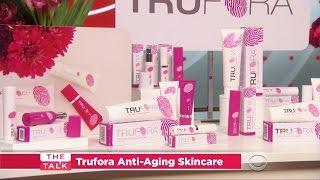 TRUFORA Skincare named Fantistic Find on The Talk CBS