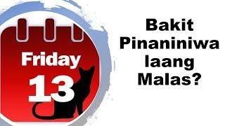 Friday The 13th: Bakit Pinaniniwalaang Malas?