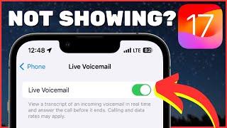 How to Fix Live Voicemail Not Showing on iPhone (iOS 17)