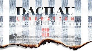 Dachau Liberation (2021) - Trailer
