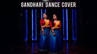 Gandhari | Dance Cover | Anna Nikitha Choreography