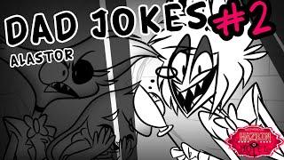 MORE DAD JOKES BY ALASTOR (Alastor, Angel Dust, Ashley) HAZBIN HOTEL FAN ANIMATIC